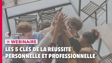 CCIFV replay de notre webinaire "les 5 clés de la réussite personnelle et professionelle